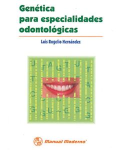 Genética para especialidades odontológicas