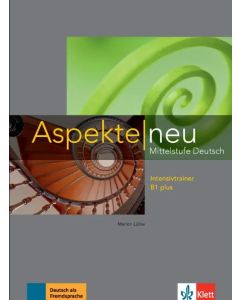 ASPEKTE NEU B1+, INTENSIVTRAI