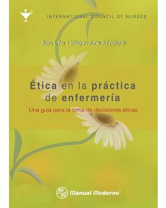Ética en la práctica de enfermería