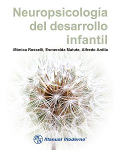 Neuropsicología del desarrollo infantil