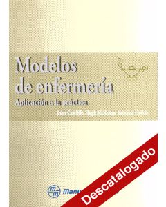 - Modelos de enfermería. Aplicación a la práctica
