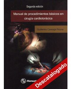 - Manual de procedimientos básicos en cirugía cardiotorácica