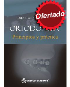 Ortodoncia. Principios y práctica