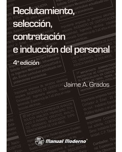 Reclutamiento, selección, contratación e inducción del personal