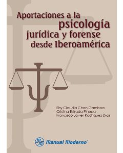 Aportaciones a la Psicología jurídica y forense desde Iberoamérica