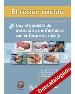 - El recién nacido: una propuesta de atención de enfermería con enfoque de riesgo