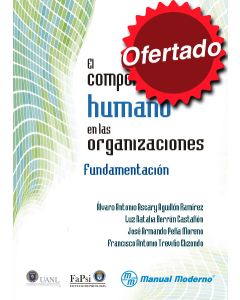 El comportamiento humano en las organizaciones
