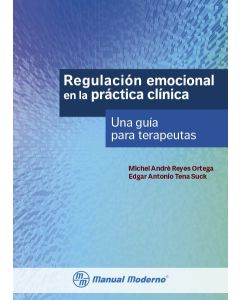 Regulación emocional en la práctica clínica