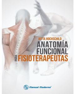 Anatomía funcional para fisioterapeutas