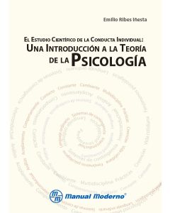 El estudio científico de la conducta individual