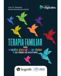 Terapia familiar para minorías sexuales y de género y sus padres no receptivos