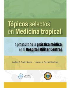 Tópicos selectos en Medicina tropical