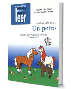 Había una vez... Un potro