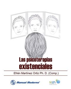 Las psicoterapias existenciales