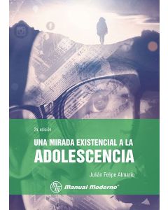 Una mirada existencial a la adolescencia