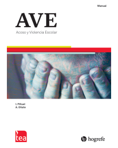 AVE. Acoso y Violencia Escolar - Juego completo (Manual, Kit corrección 25 usos)