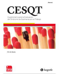 CESQT. Cuestionario para la Evaluación del Síndrome de Quemarse por el Trabajo - CESQT Aplicación y corrección online (1 uso). Solo disponible para usuarios con manual,  por favor contacte con <a href="https://web.teaediciones.com/Nuestras-delegaciones.as